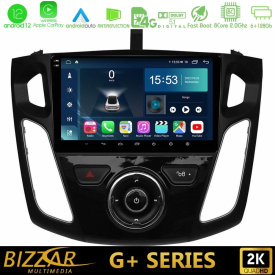 Bizzar G+ Series Ford Focus 2012-2018 8core Android12 6+128GB Navigation Multimedia Tablet 9"