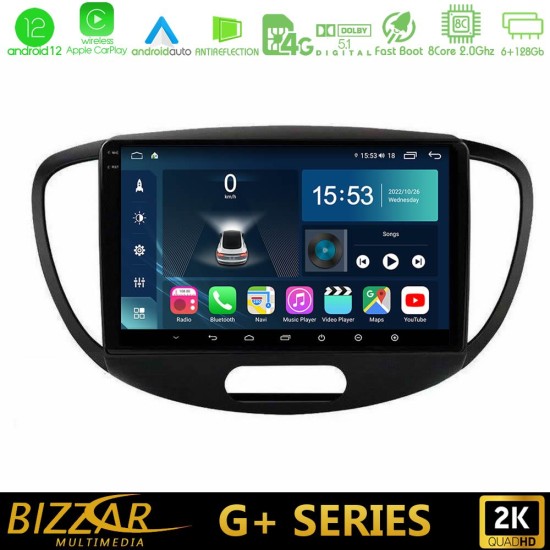 Bizzar G+ Series Hyundai i10 2008-2014 8core Android12 6+128GB Navigation Multimedia Tablet 9"