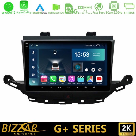 Bizzar G+ Series Opel Astra K 2015-2019 8core Android12 6+128GB Navigation Multimedia Tablet 9"