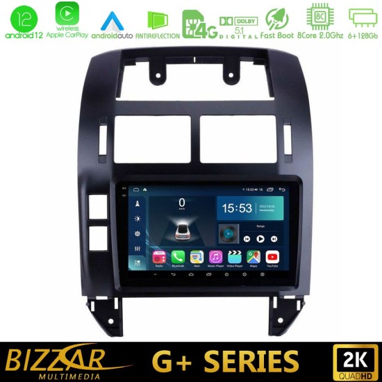 Bizzar G+ Series VW Polo 2002-2009 8core Android12 6+128GB Navigation Multimedia 9"