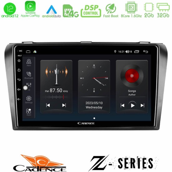 Cadence Z Series Mazda 3 2004-2009 8core Android12 2+32GB Navigation Multimedia Tablet 9"