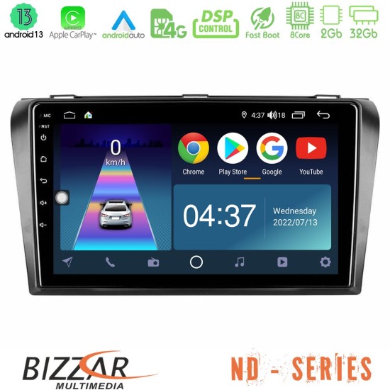 Bizzar ND Series 8Core Android13 2+32GB Mazda 3 2004-2009 Navigation Multimedia Tablet 9"