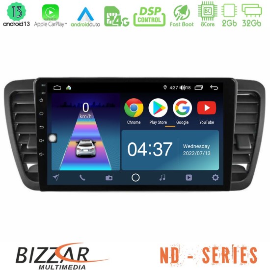 Bizzar ND Series 8Core Android13 2+32GB Subaru Legacy/Outback 2002-2008 Navigation Multimedia Tablet 9"