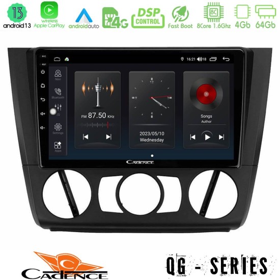 Cadence QG Series 8Core Android13 4+64GB BMW 1Series E81/E82/E87/E88 (MANUAL A/C) Navigation Multimedia Tablet 9"
