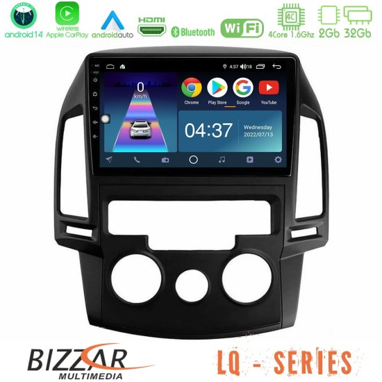 Bizzar LQ Series 4Core Android14 2+32GB Hyundai i30 2007-2012 Manual A/C Navigation Multimedia Tablet 9" Με Carplay & Android Auto