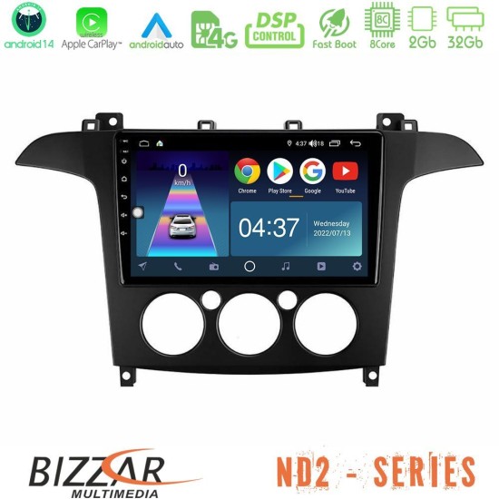Bizzar ND2 Series 8Core Android14 2+32GB  Ford S-Max 2006-2008 (manual A/C) Navigation Multimedia Tablet 9" Με Carplay & Android Auto