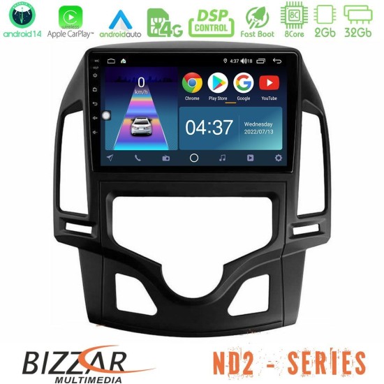 Bizzar ND2 Series 8Core Android14 2+32GB  Hyundai i30 2007-2012 Auto A/C Navigation Multimedia Tablet 9" Με Carplay & Android Auto