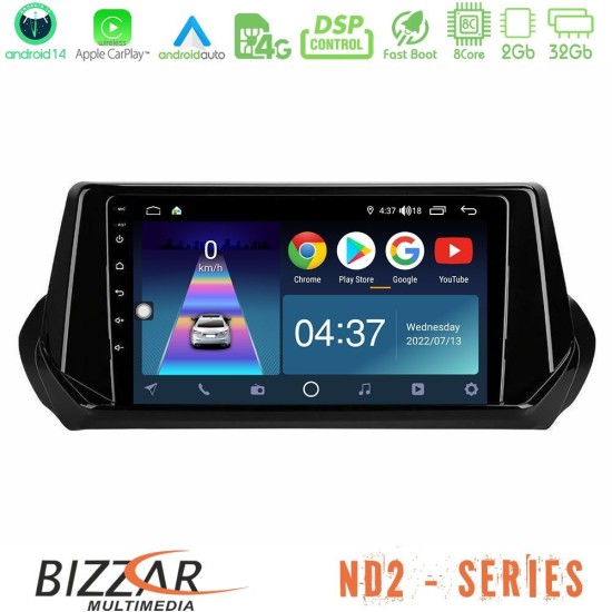 Bizzar ND2 Series 8Core Android14 2+32GB  Peugeot 208 2019-2023 Navigation Multimedia Tablet 9" Με Carplay & Android Auto