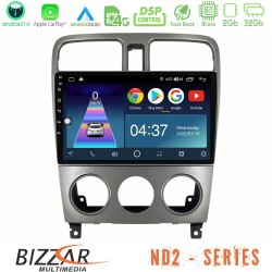 Bizzar ND2 Series 8Core Android14 2+32GB Subaru Forester 2003-2007 Navigation Multimedia Tablet 9" Με Carplay & Android Auto Bizzar ND2 Series 8Core Android14 2+32GB Subaru Forester 2003-2007 Navigation Multimedia Tablet 9" Με Carplay & Android Auto