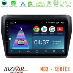 Bizzar ND2 Series 8Core Android14 2+32GB Suzuki Swift 2017-2023 Navigation Multimedia Tablet 9" Με Carplay & Android Auto Bizzar ND2 Series 8Core Android14 2+32GB Suzuki Swift 2017-2023 Navigation Multimedia Tablet 9" Με Carplay & Android Auto