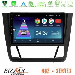 Bizzar ND3 Series 8Core Android15 2+64GB BMW 1Series E81/E82/E87/E88 (AUTO A/C) Navigation Multimedia Tablet 9" Bizzar ND3 Series 8Core Android15 2+64GB BMW 1Series E81/E82/E87/E88 (AUTO A/C) Navigation Multimedia Tablet 9"