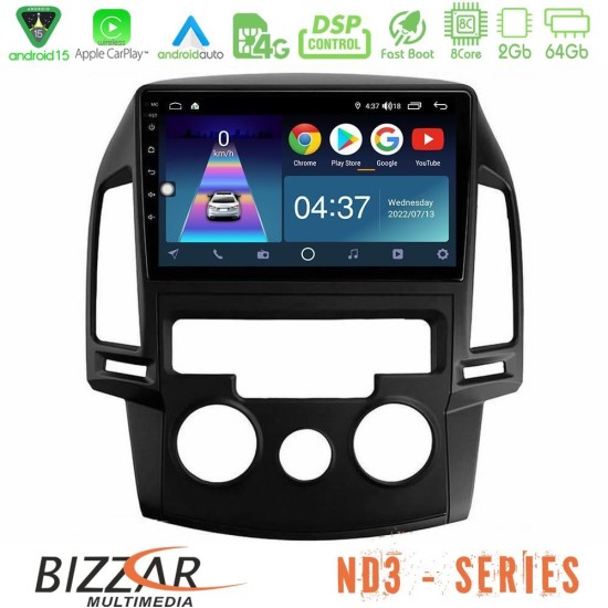 Bizzar ND3 Series 8Core Android15 2+64GB Hyundai i30 2007-2012 Manual A/C Navigation Multimedia Tablet 9" Bizzar ND3 Series 8Core Android15 2+64GB Hyundai i30 2007-2012 Manual A/C Navigation Multimedia Tablet 9"