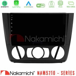 Nakamichi NAM5710 Series 8Core Android13 4+64GB  BMW 1Series  E81/E82/E87/E88 (MANUAL A/C) Navigation Multimedia Tablet 9"