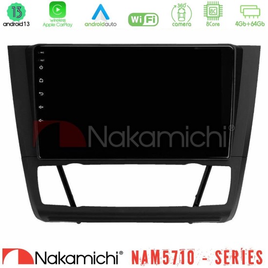 Nakamichi NAM5710 Series 8Core Android13 4+64GB BMW 1Series E81/E82/E87/E88 (AUTO A/C) Navigation Multimedia Tablet 9" Nakamichi NAM5710 Series 8Core Android13 4+64GB BMW 1Series E81/E82/E87/E88 (AUTO A/C) Navigation Multimedia Tablet 9"