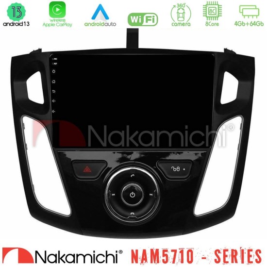 Nakamichi NAM5710 Series 8Core Android13 4+64GB  Ford Focus 2012-2018 Navigation Multimedia Tablet 9"