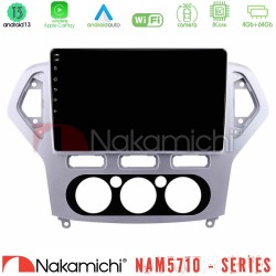 Nakamichi NAM5710 Series 8Core Android13 4+64GB  Ford Mondeo 2007-2010 Manual A/C Navigation Multimedia Tablet 10"