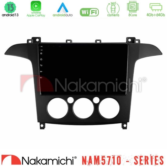 Nakamichi NAM5710 Series 8Core Android13 4+64GB  Ford S-Max 2006-2008 (manual A/C) Navigation Multimedia Tablet 9"