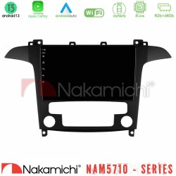 Nakamichi NAM5710 Series 8Core Android13 4+64GB  Ford S-Max 2006-2012 Navigation Multimedia Tablet 9"