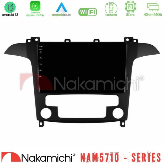 Nakamichi NAM5710 Series 8Core Android13 4+64GB  Ford S-Max 2006-2012 Navigation Multimedia Tablet 9"