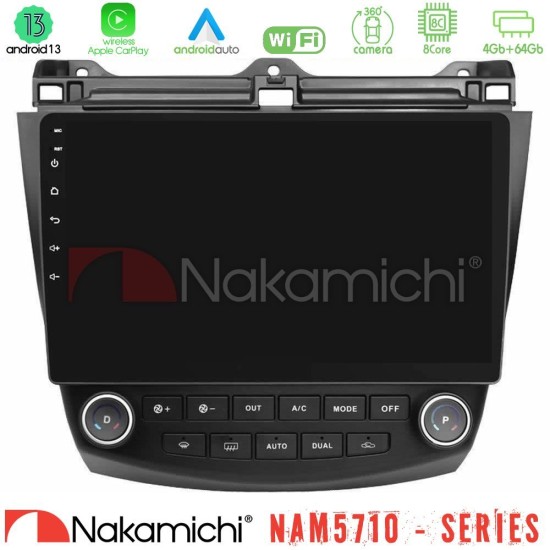 Nakamichi NAM5710 Series 8Core Android13 4+64GB  Honda Accord 2002-2008 Navigation Multimedia Tablet 10"