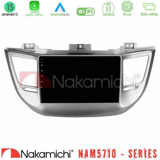 Nakamichi NAM5710 Series 8Core Android13 4+64GB Hyundai Tucson 2015-2018 Navigation Multimedia Tablet 9" Nakamichi NAM5710 Series 8Core Android13 4+64GB Hyundai Tucson 2015-2018 Navigation Multimedia Tablet 9"