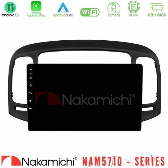 Nakamichi NAM5710 Series 8Core Android13 4+64GB  Hyundai Accent 2006-2011 Navigation Multimedia Tablet 9"
