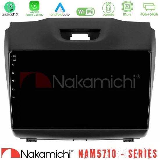 Nakamichi NAM5710 Series 8Core Android13 4+64GB  Isuzu D-MAX 2012-2019 Navigation Multimedia Tablet 9"