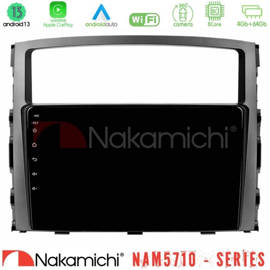 Nakamichi NAM5710 Series 8Core Android13 4+64GB  Mitsubishi Pajero 2008-2009 Navigation Multimedia Tablet 9"