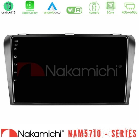 Nakamichi NAM5710 Series 8Core Android13 4+64GB Mazda 3 2004-2009 Navigation Multimedia Tablet 9" Nakamichi NAM5710 Series 8Core Android13 4+64GB Mazda 3 2004-2009 Navigation Multimedia Tablet 9"