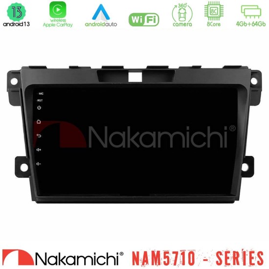 Nakamichi NAM5710 Series 8Core Android13 4+64GB  Mazda CX-7 2007-2011 Navigation Multimedia Tablet 9"