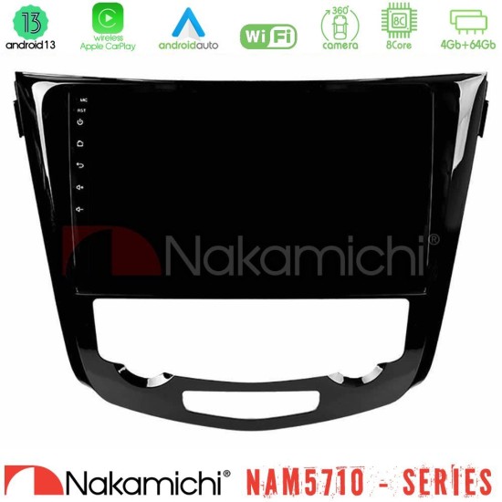 Nakamichi NAM5710 Series 8Core Android13 4+64GB  Nissan Qashqai J11 (AUTO A/C) Navigation Multimedia Tablet 10"