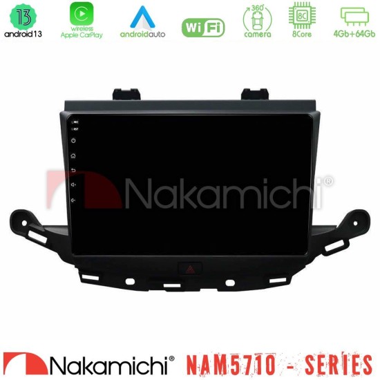 Nakamichi NAM5710 Series 8Core Android13 4+64GB  Opel Astra K 2015-2019 Navigation Multimedia Tablet 9"