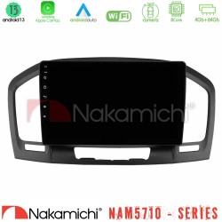 Nakamichi NAM5710 Series 8Core Android13 4+64GB Opel Insignia 2008-2013 Navigation Multimedia Tablet 9" Nakamichi NAM5710 Series 8Core Android13 4+64GB Opel Insignia 2008-2013 Navigation Multimedia Tablet 9"